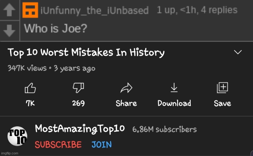 image tagged in top 10 worst mistakes in history | made w/ Imgflip meme maker