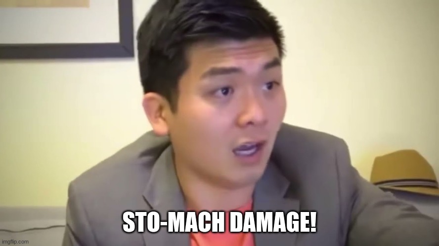 Emotional Damage | STO-MACH DAMAGE! | image tagged in emotional damage | made w/ Imgflip meme maker