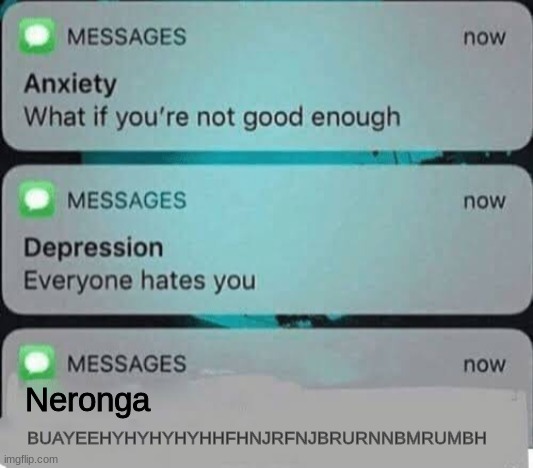 love that voice ong /j | Neronga; BUAYEEHYHYHYHYHHFHNJRFNJBRURNNBMRUMBH | made w/ Imgflip meme maker