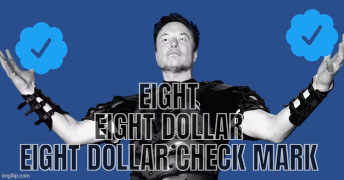 leon | EIGHT
EIGHT DOLLAR
EIGHT DOLLAR CHECK MARK | image tagged in subway,8,dollar,check,mark,elon musk buying twitter | made w/ Imgflip meme maker