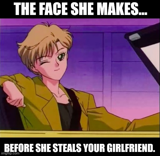 THE FACE SHE MAKES... BEFORE SHE STEALS YOUR GIRLFRIEND. | made w/ Imgflip meme maker