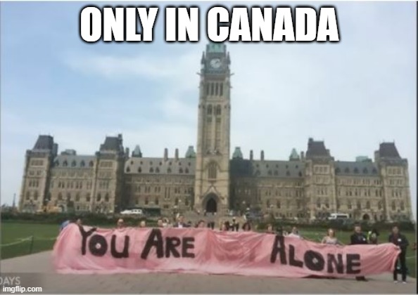 Solement | ONLY IN CANADA | image tagged in you had one job | made w/ Imgflip meme maker