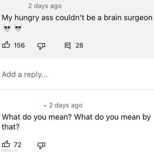 Mildésmallington brain surgeon | made w/ Imgflip meme maker