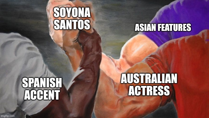 The heck is up with her | SOYONA SANTOS; ASIAN FEATURES; AUSTRALIAN ACTRESS; SPANISH ACCENT | image tagged in epic handshake three way,jurassic world dominion | made w/ Imgflip meme maker
