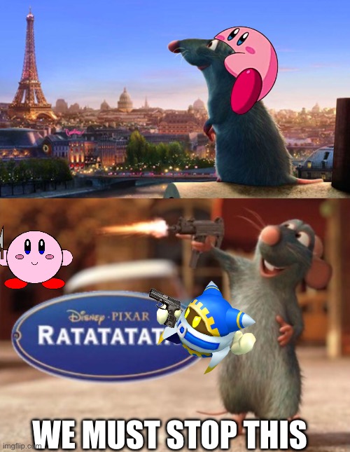 Quick before it’s to late | WE MUST STOP THIS | image tagged in ratatouille,ratatatata | made w/ Imgflip meme maker