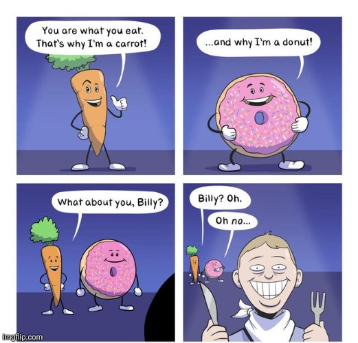 Carrot and donut | image tagged in carrot,donut,carrots,donuts,comics,comics/cartoons | made w/ Imgflip meme maker