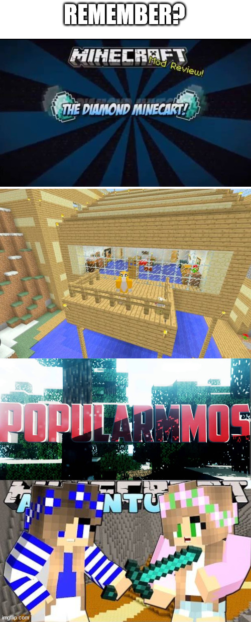 The good old days | REMEMBER? | image tagged in nostalgia,minecraft,youtubers | made w/ Imgflip meme maker