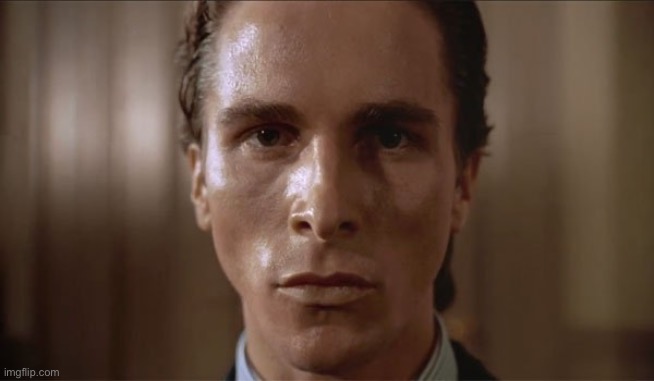 Patrick Bateman Sweating | image tagged in patrick bateman sweating | made w/ Imgflip meme maker