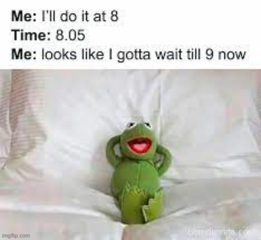 kermit you are lazy | image tagged in kermit the frog | made w/ Imgflip meme maker