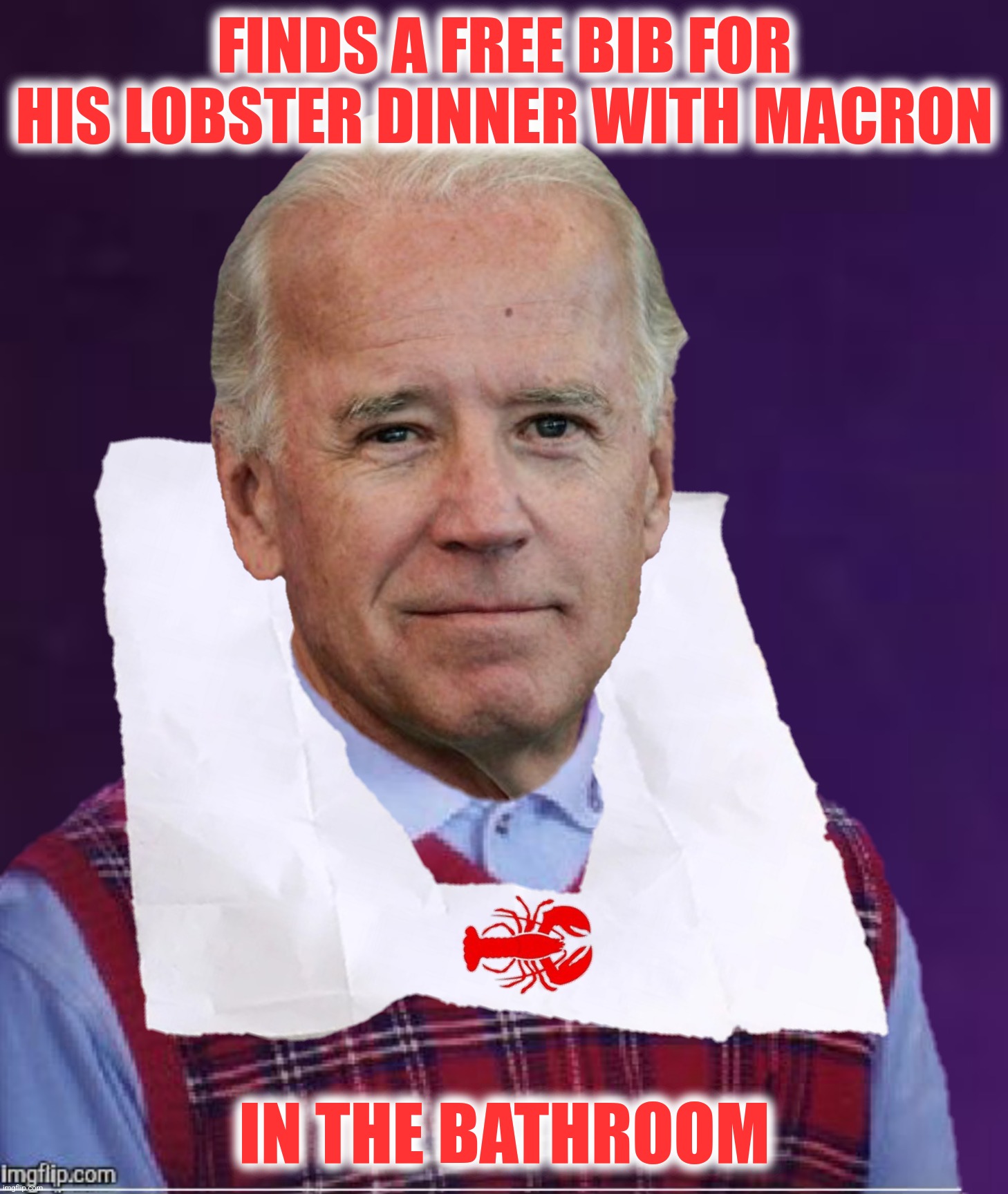 FINDS A FREE BIB FOR HIS LOBSTER DINNER WITH MACRON IN THE BATHROOM | made w/ Imgflip meme maker
