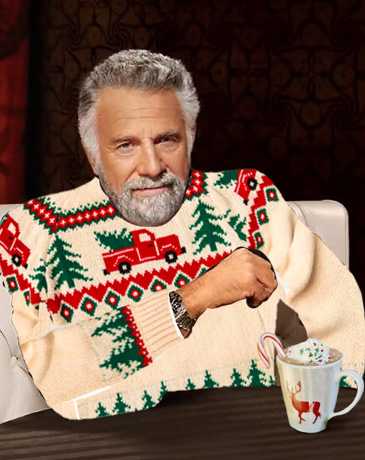 High Quality Most Interesting Man Christmas Sweater Blank Meme Template