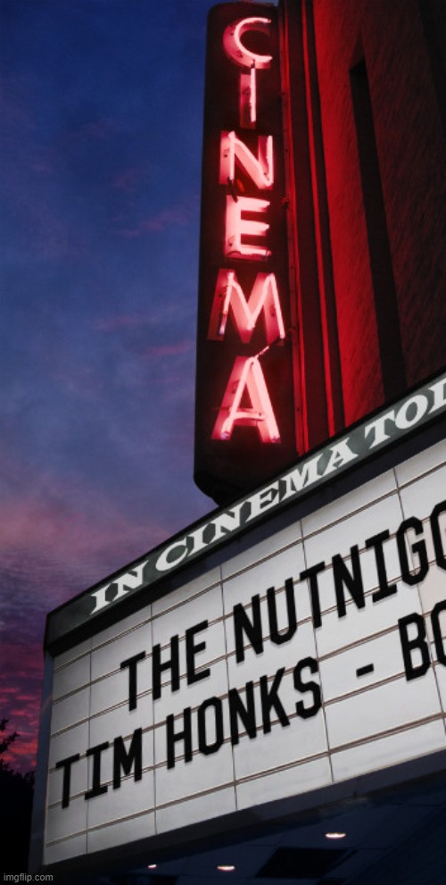 New movie at MSMG Theaters | made w/ Imgflip meme maker