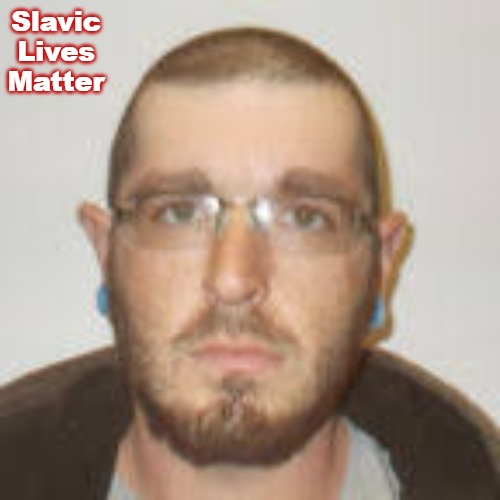 Thomas Foster | Slavic Lives Matter | image tagged in thomas foster,slavic,nh,new hampshire,blm | made w/ Imgflip meme maker