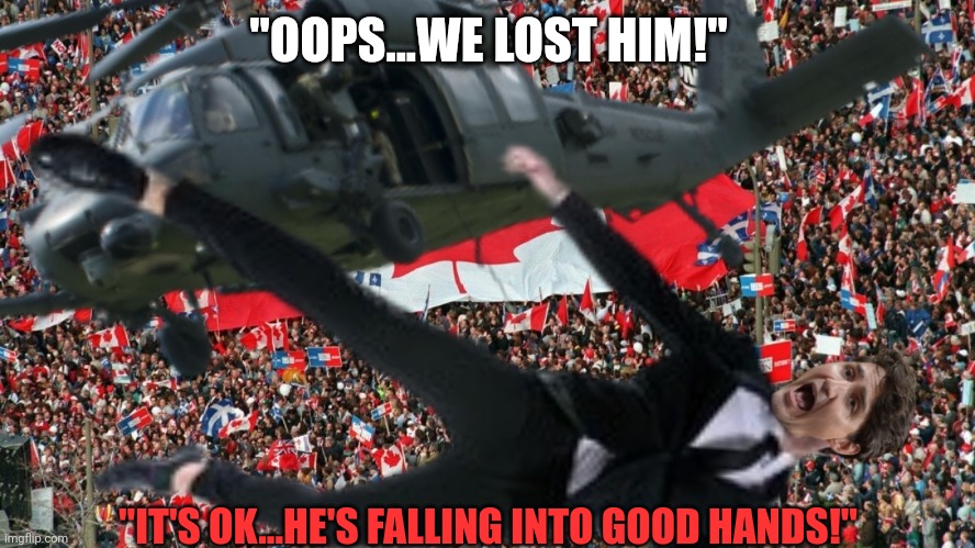 "OOPS...WE LOST HIM!" "IT'S OK...HE'S FALLING INTO GOOD HANDS!" | made w/ Imgflip meme maker