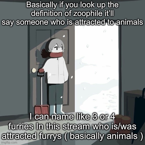 Avogado6 | Basically if you look up the definition of zoophile it’ll say someone who is attracted to animals; I can name like 3 or 4 furries In this stream who is/was attracted furrys ( basically animals ) | image tagged in avogado6 | made w/ Imgflip meme maker