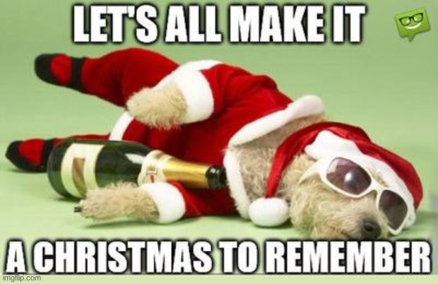 Festive spirit | image tagged in funny,festive,holiday | made w/ Imgflip meme maker