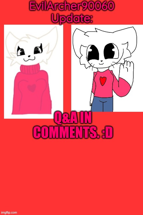 Credits to -.Amethyst.- for the left image! | Q&A IN COMMENTS. :D | image tagged in evilarcher90060 update template | made w/ Imgflip meme maker