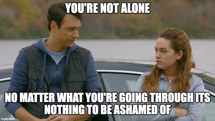 Sociology | YOU'RE NOT ALONE; NO MATTER WHAT YOU'RE GOING THROUGH ITS
NOTHING TO BE ASHAMED OF | image tagged in cobra kai,counselling support networking,parental peer support | made w/ Imgflip meme maker