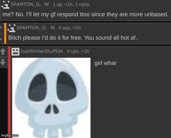 The context was Spire asking if you'd date them for a million dollars | made w/ Imgflip meme maker