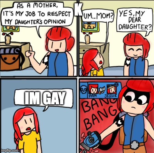 Good Title | K; IM GAY | image tagged in brawl stars template | made w/ Imgflip meme maker