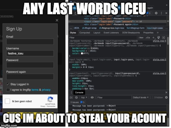 its just a joke | image tagged in iceu,joke,hackers | made w/ Imgflip meme maker