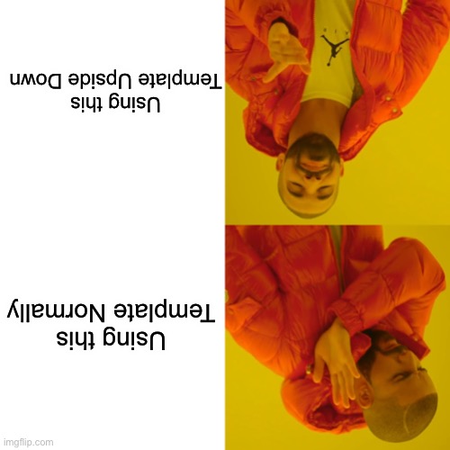 upside down Memes & GIFs - Imgflip