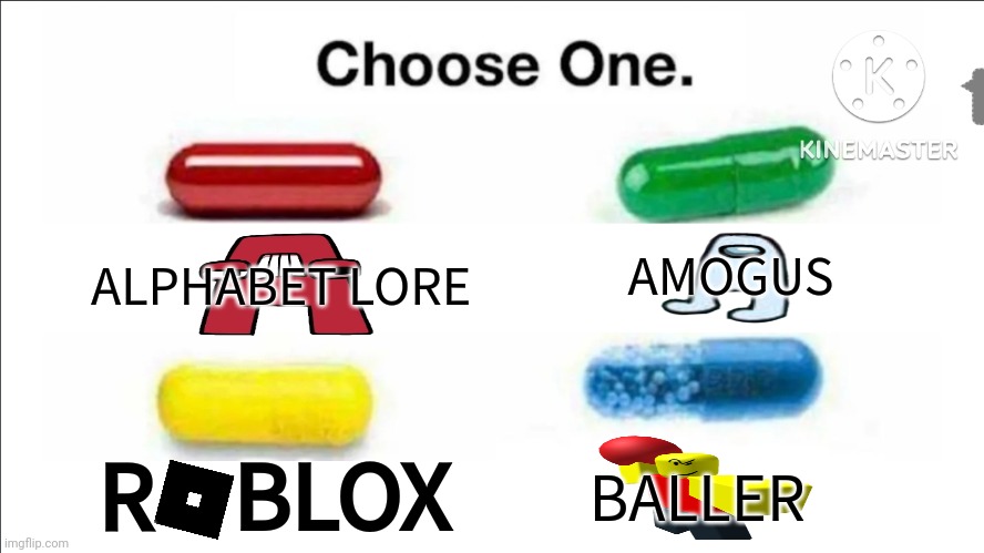 AMOGUS; ALPHABET LORE; R    BLOX; BALLER | image tagged in new memes | made w/ Imgflip meme maker