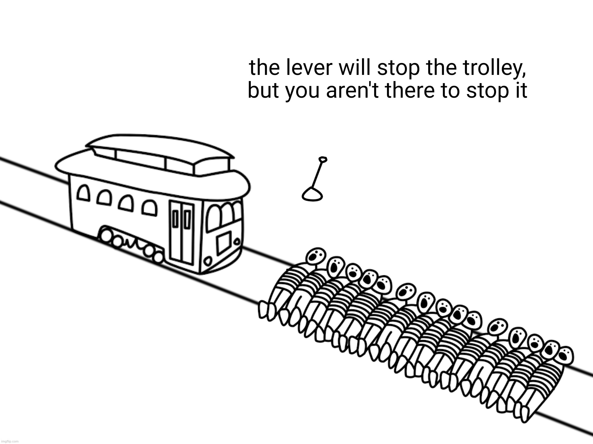 trolley problem | image tagged in trolley problem | made w/ Imgflip meme maker