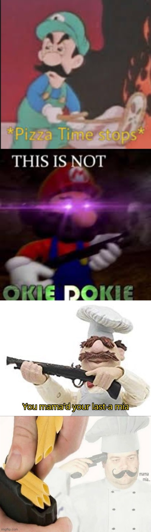 image tagged in pizza time stops,this is not okie dokie,you mama'd your last-a mia,italian suicide | made w/ Imgflip meme maker