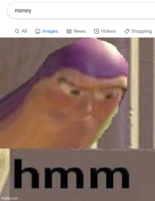 wait a second | image tagged in buzz lightyear hmm | made w/ Imgflip meme maker