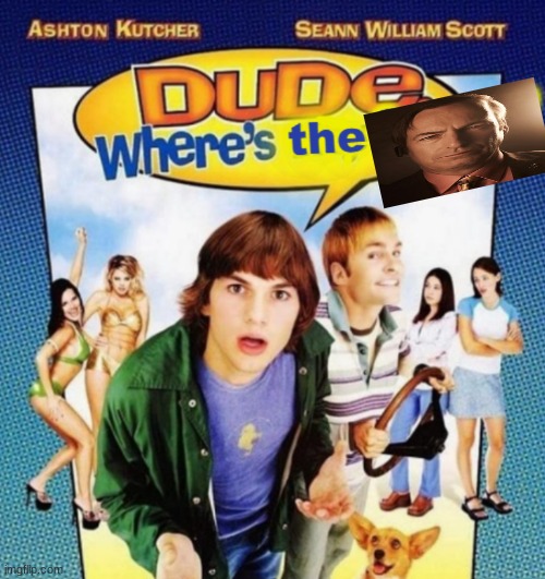 dude where's the funny | image tagged in dude where's the funny | made w/ Imgflip meme maker