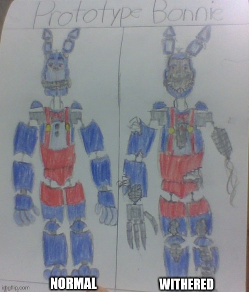 FNAF Concept 2 | NORMAL; WITHERED | image tagged in fnaf,drawing | made w/ Imgflip meme maker