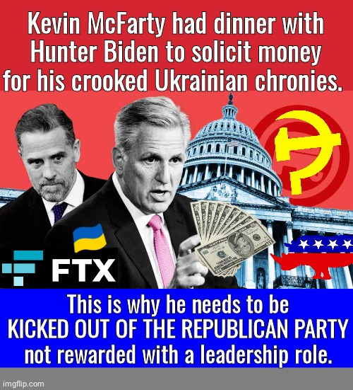 hunter-biden-and-kevin-mccarthy-crooked-chronies-imgflip