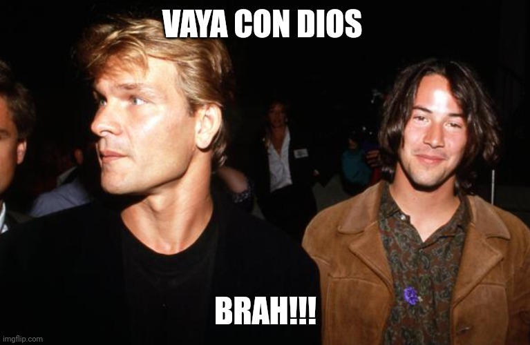 Vaya con dios brah | VAYA CON DIOS; BRAH!!! | image tagged in funny | made w/ Imgflip meme maker