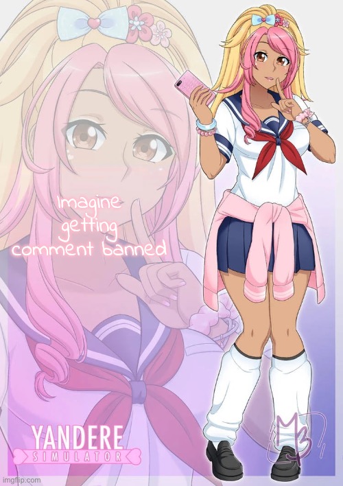 Kokoro Momoiro | Imagine getting comment banned | image tagged in kokoro momoiro | made w/ Imgflip meme maker