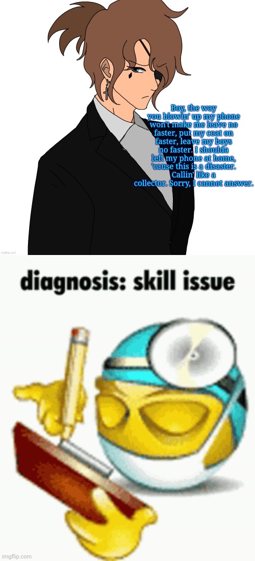 Get vectored spire >:) | image tagged in diagnosis | made w/ Imgflip meme maker