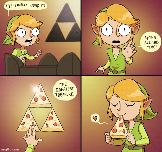 PIZZA IS THE BEST TREASURE | image tagged in pizza,the legend of zelda,link,comics/cartoons | made w/ Imgflip meme maker
