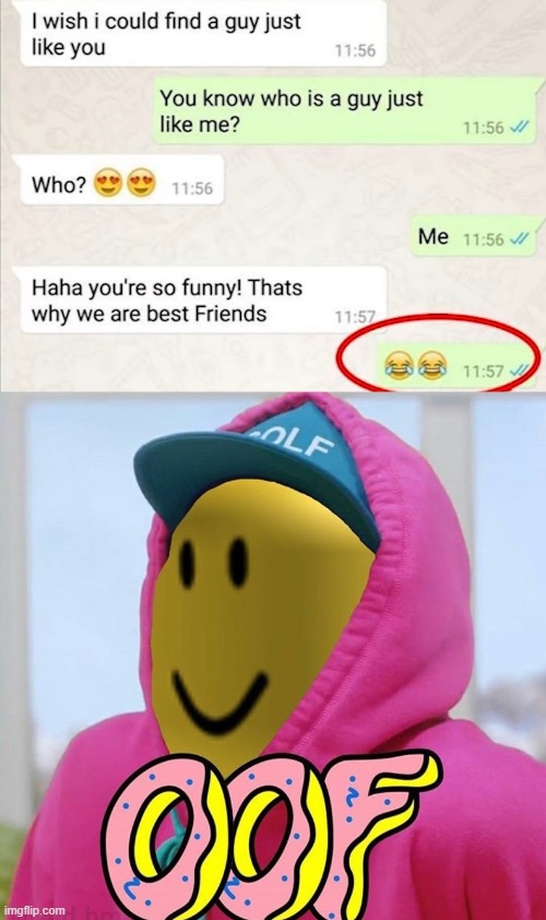 i can feel the pain behind these emojis | image tagged in roblox oof | made w/ Imgflip meme maker
