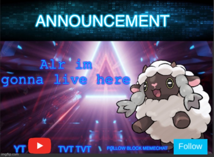 Neoninaslime announcement template updated | Alr im gonna live here | image tagged in neoninaslime announcement template updated | made w/ Imgflip meme maker