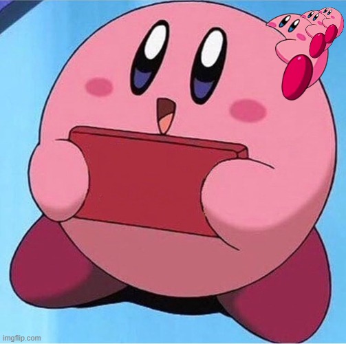 kirby on kirby on kirby on kirby | image tagged in kirby holding a sign | made w/ Imgflip meme maker