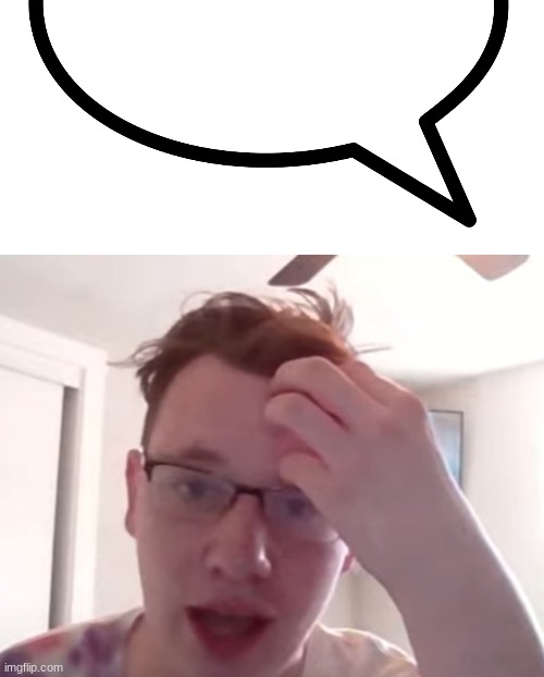 idk | made w/ Imgflip meme maker