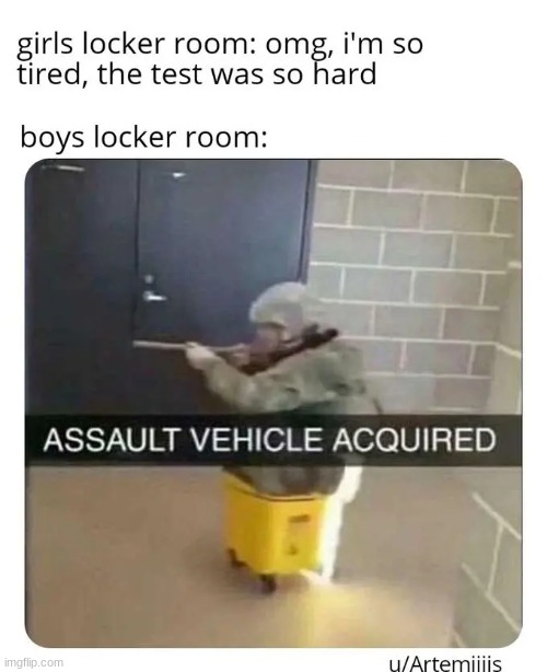 me and my bestie b like | image tagged in locker room talk | made w/ Imgflip meme maker