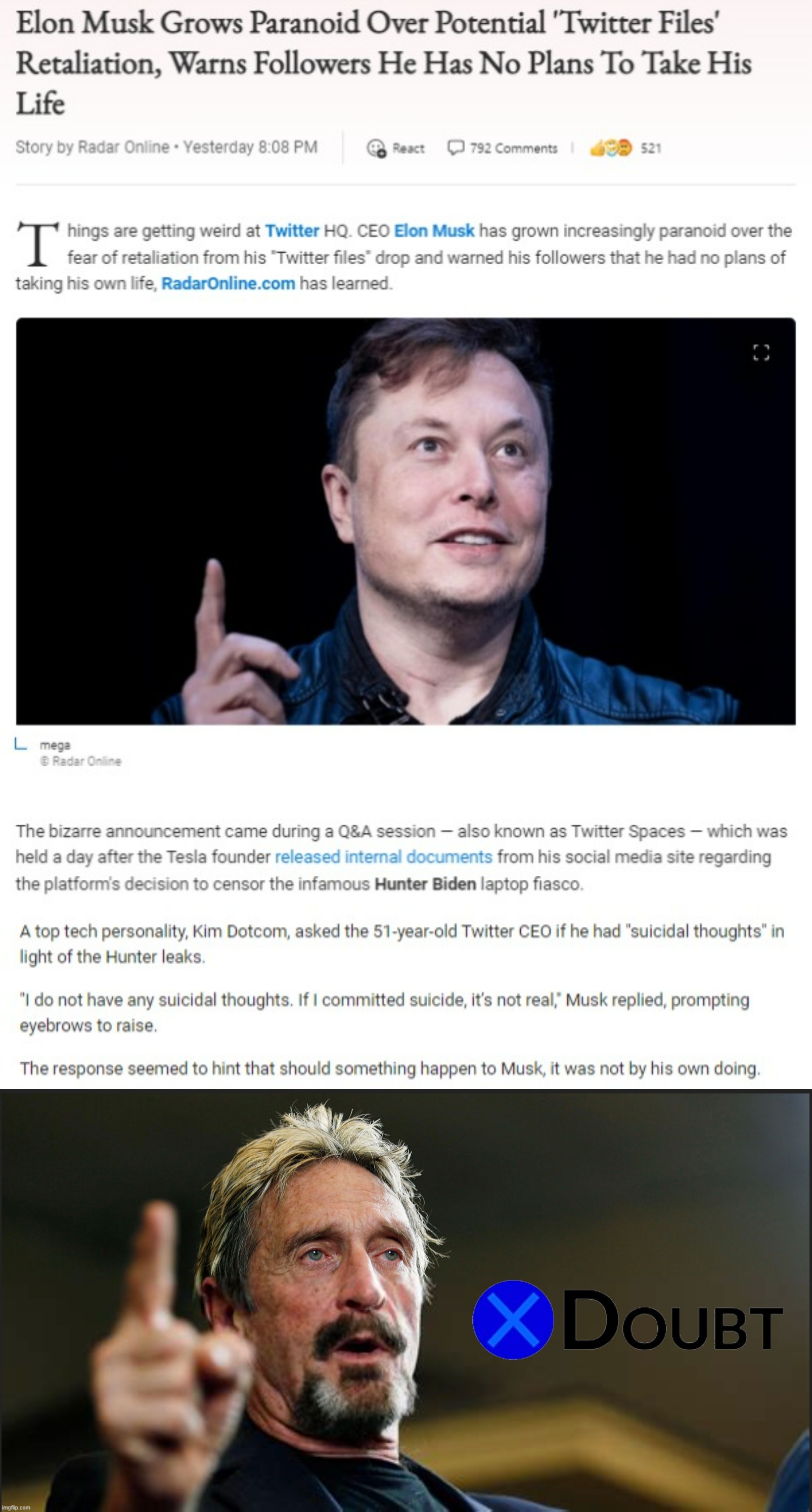 John McAfee X Doubts Musk's apparent commitment to not offing himself | image tagged in elon musk no suicidal thoughts,john mcafee,twitter,meanwhile on twitter | made w/ Imgflip meme maker