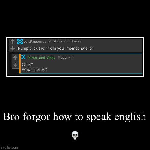 image tagged in funny,demotivationals | made w/ Imgflip demotivational maker