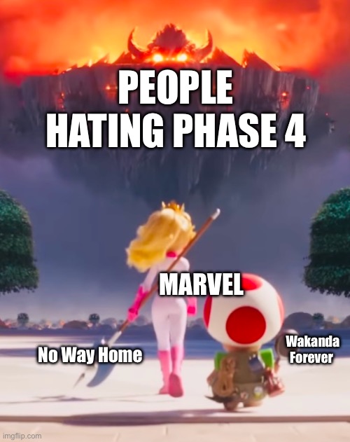 Badass Peach | PEOPLE HATING PHASE 4; MARVEL; Wakanda Forever; No Way Home | image tagged in badass peach | made w/ Imgflip meme maker