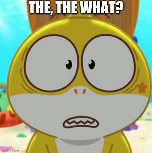 The, the what? | image tagged in the the what | made w/ Imgflip meme maker