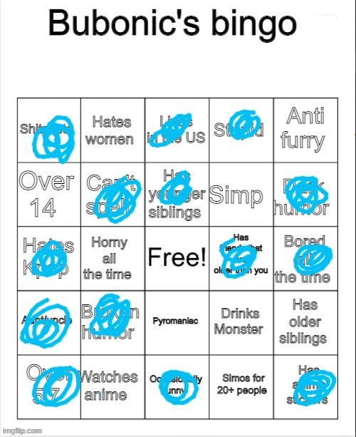 heres another one | image tagged in bubonic's bingo | made w/ Imgflip meme maker