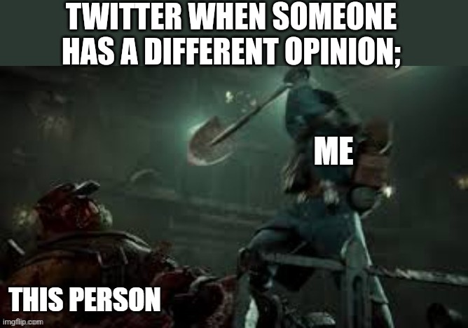 TWITTER WHEN SOMEONE HAS A DIFFERENT OPINION; | image tagged in purge the unclean | made w/ Imgflip meme maker