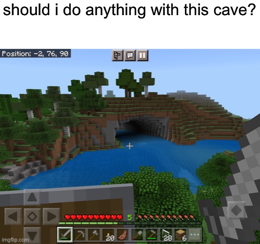 anything? | should i do anything with this cave? | image tagged in minecraft,cave,insane | made w/ Imgflip meme maker