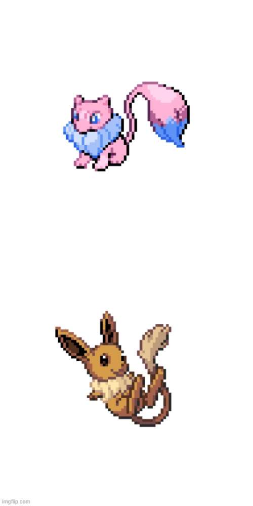 Mew/Eevee and Eevee/Mew | made w/ Imgflip meme maker